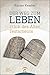 Der Weg zum Leben: Ethik de...