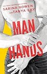Man Hands by Sarina Bowen Man Hands by Sarina Bowen