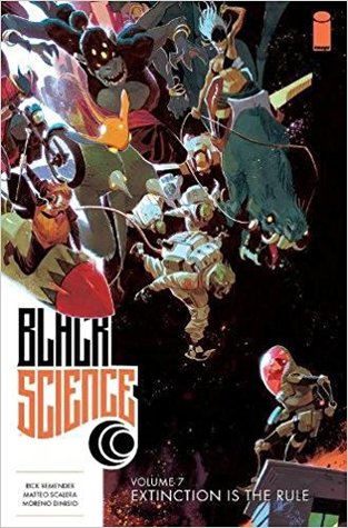 Black Science, Vol. 7: Extinction is the Rule (Paperback)
