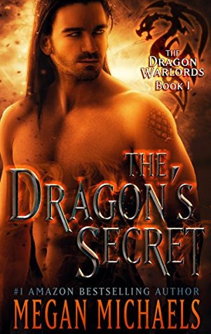 The Dragon's Secret (The Dragon Warlords #1)