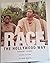 RACE, THE HOLLYWOOD WAY: Cu...