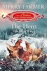 The Hens by Merry Farmer