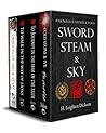 Sword, Steam and Sky: Four Book Fantasy Bundle Sword, Steam and Sky: Four Book Fantasy Bundle