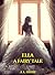 Ella A Fairy Tale: Fairy ta...