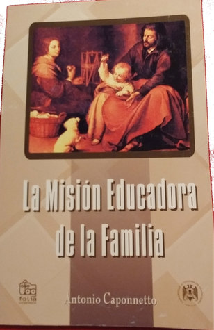 La Misión Educativa de la Familia