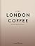 London Coffee