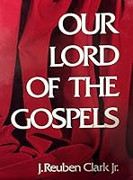 Our Lord of the Gospels