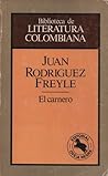 El Carnero by Juan Rodríguez Freyle