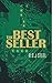The Best Seller by R.S.J. Steel