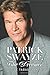 Patrick Swayze: The Dreamer