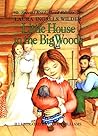 Little House in the Big Woods by Laura Ingalls Wilder