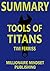 Summary: Tools of Titans by...