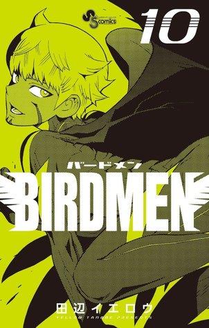 Birdmen 10 (Paperback)