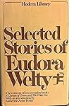 Selected Stories of Eudora Welty