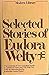 Selected Stories of Eudora Welty