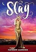 Slay