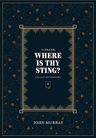 O Death, Where Is Thy Sting?