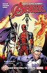 Uncanny Avengers: Unity, Vol. 2: The Man Who Fell to Earth