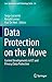 Data Protection on the Move...