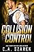 Collision Control (Crossing Forces, #4)