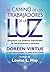 El camino de los trabajadores de la luz by Doreen Virtue
