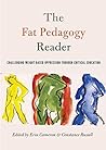 The Fat Pedagogy Reader by Erin Cameron