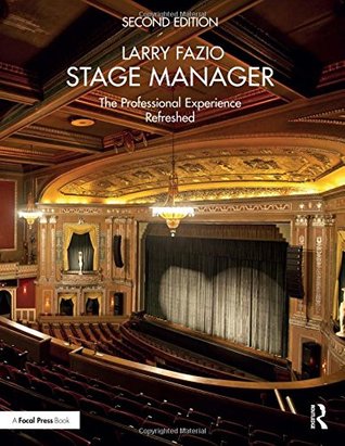 Stage Manager: The Professional Experience―Refreshed (Paperback)