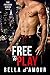 Free to Play (Freedom #1)