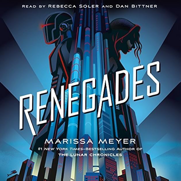 Renegades (Renegades, #1)