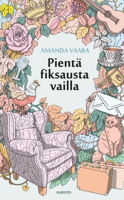 Pientä fiksausta vailla (Majatalo Villa Venla, #1)