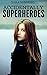 Accidentally Superheroes (A...
