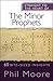 Straight to the Heart of the Minor Prophets: 60 bite-sized insights (The Straight to the Heart Series)