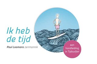 Ik heb de tijd, handleiding in tijdsurfen