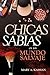 Chicas sabias en un mundo salvaje (Spanish Edition)