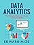 Data Analytics: The Ultimat...