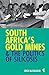 South Africa's Gold Mines a...