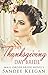 The Thanksgiving Day Bride:...