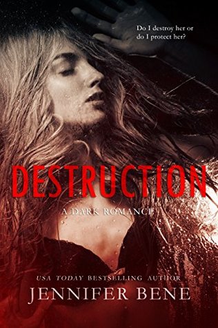 Destruction (Fragile Ties, #1)