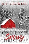 One Last Snowy Christmas: An O'Loughlin Brothers Novella