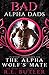 The Alpha Wolf's Mate (Bad ...