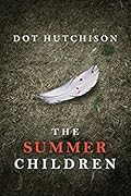The Summer Children (The Collector, #3) 