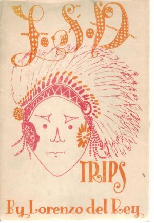 L.S.D. Trips (Hardcover)