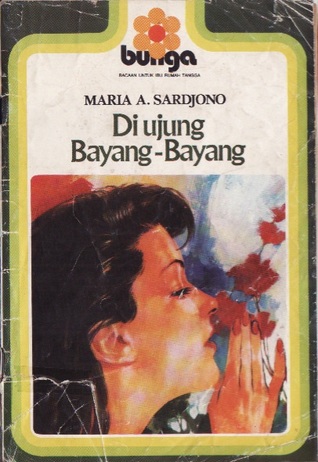 Di Ujung Bayang-Bayang (Bunga, #1)