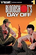 Bloodshot's Day Off #1