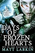 Days of Frozen Hearts