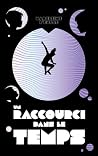 Un raccourci dans...