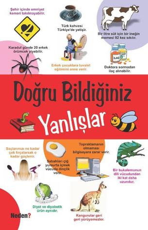 Doğru Bildiğimiz Yanlışlar