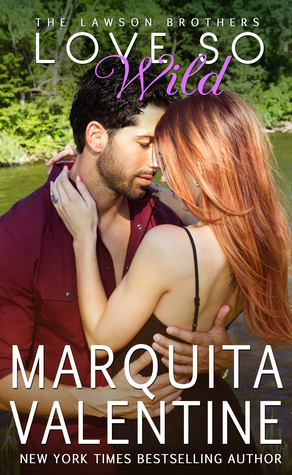 Love So Wild (The Lawson Brothers #8)