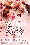 With This Ring by Cynthia Dane