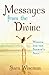 Messages from the Divine: Wisdom for the Seeker's Soul